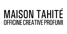 Maison Tahité – Officine Creative Profumi